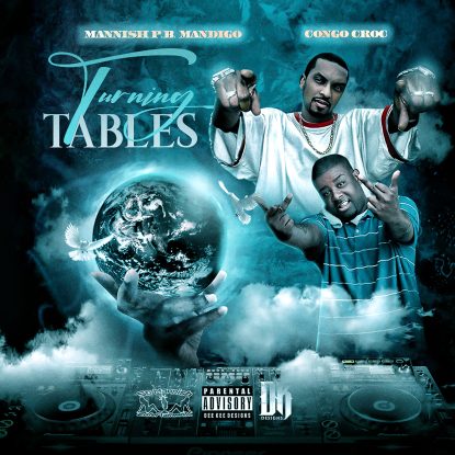 MANNISH P.B. MANDIGO FEAT. CONGO CROC - TURNING TABLES