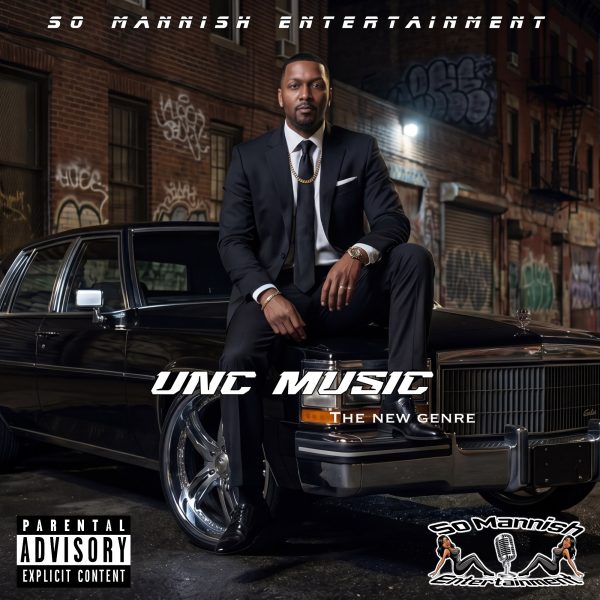 00. So Mannish Entertainment - Unc Music-the new genre (Cove 1) 00. So Mannish Entertainment - Unc Music-the new genre (Cove 1)